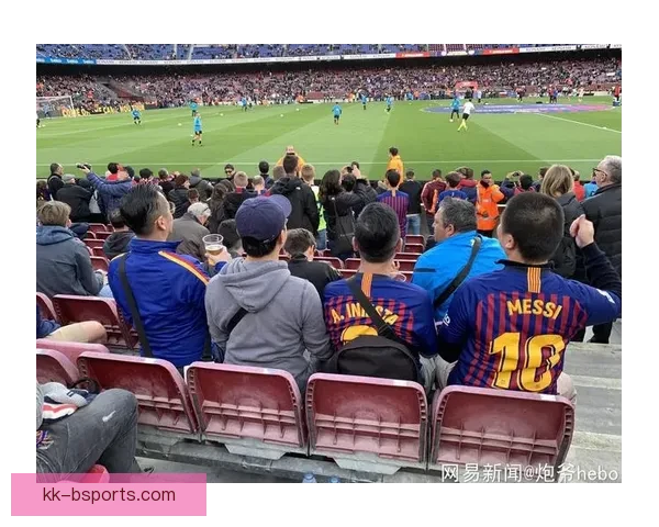 巴塞罗那宣布诺坎普内部VIP座位全部售罄球迷与会员需求火爆